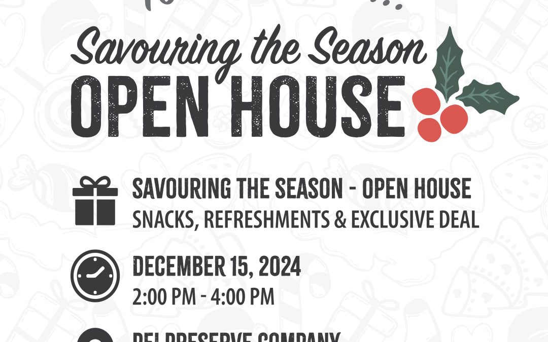 Savouring The Season – Open House