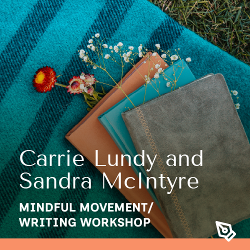Finding the Good Stuff: Mindful Movement for Creative Writers
