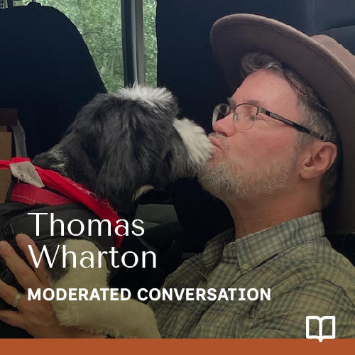Dog, Man and Writing: A Conversation with Thomas Wharton