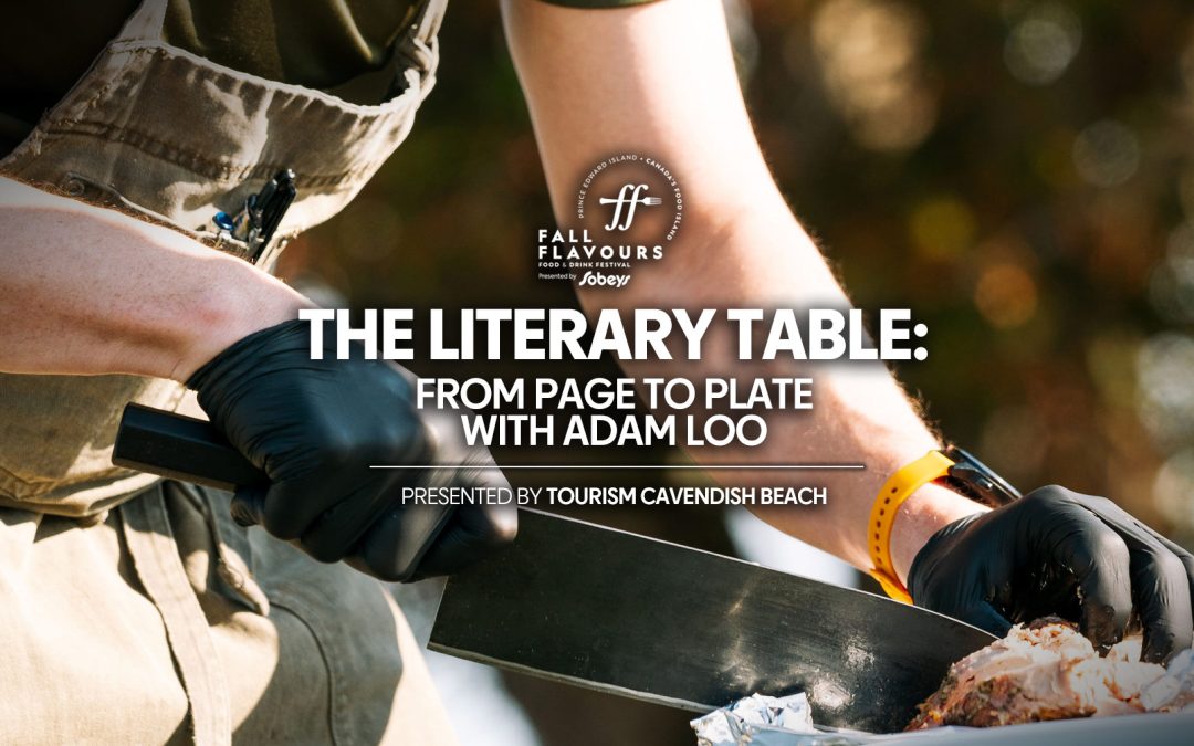 The Literary Table: From Page to Plate with Chef Adam Loo