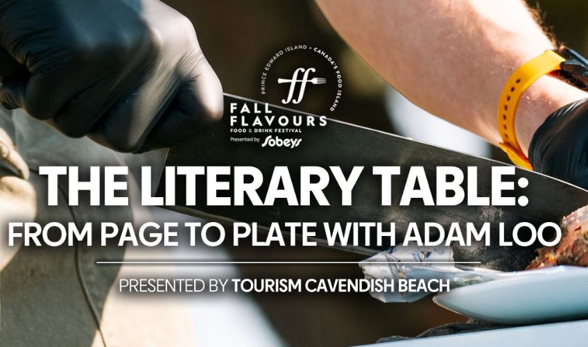 The Literary Table: Page to Plate with Adam Loo