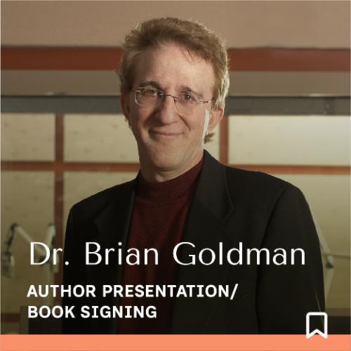 Life on the Edge: In Conversation with Dr. Brian Goldman